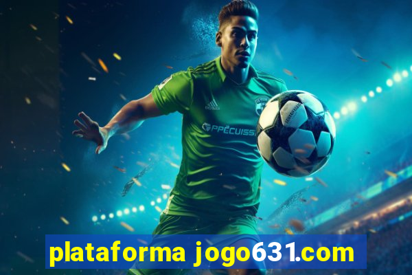 plataforma jogo631.com